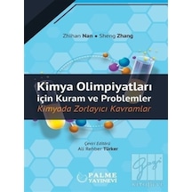 Kimya Olimpiyatları için Kuram ve Problemler - Sheng Zhang - Palme Eğitim