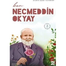 Ben Necmeddin Okyay / Dilara Uysal Yurtsever