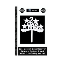 Özel Üretim Organizasyon Eğlence Doğum 2 Yaş Yıldızlı Gümüş Pleksi