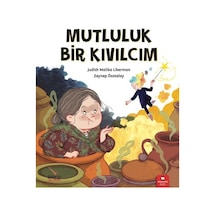 Mutluluk Bir Kıvılcım - Judith Malika Liberman - Redhouse Kidz Yayınları