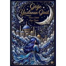 Göğe Yaslanan Gönül - 879572560