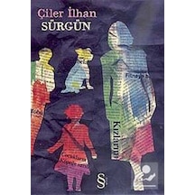 Sürgün - Çiler İlhan - Everest Yayınları