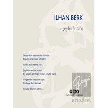 Şeyler Kitabı - İlhan Berk - Yapı Kredi Yayınları