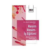 Resim Resim-iş Eğitimi Alanında Uluslararası Araştırmalar Iı /...