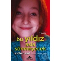 Bu Yıldız Asla Sönmeyecek - Esther Grace Earl - Pegasus