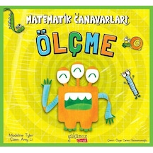 Ölçme-Matematik Canavarları - Madeline Tyler - Yakamoz Yayınları