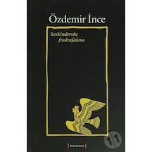 Keskindoreke. Fındınfalava. Özdemir İnce