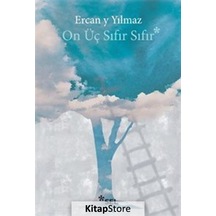 Kitapstore On Üç Sıfır Sıfır / Ercan Y. Yılmaz