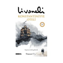 Bilgilikitabevi Konstantiniyye Oteli - Zülfü Livaneli