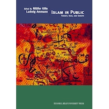 Islam In Public Turkey Iran And Europe