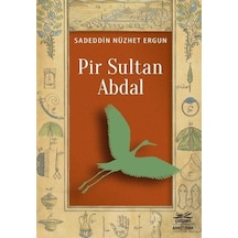 Pir Sultan Abdal - Sadeddin Nüzhet Ergun - Çolpan
