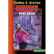 Korku Kulübü 15-Korku Şatosu - Thomas Brezina - Beyaz Balina Yayınları