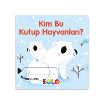 Eolo Kim Bu Kutup Hayvanları