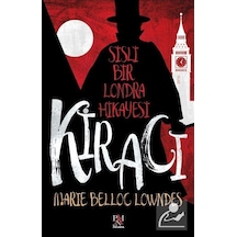 Kiracı-Sisli Bir Londra Hikayesi - Marie Belloc Lowndes - Panama Yayıncılık
