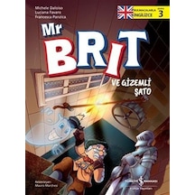 Mr Brit Ve Gizemli Şato / Bulmacalarla İngilizce 3 / Michele D...