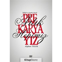 Artık Hepimiz Prekaryayız - Alphan Telek - Nota Bene Yayınları