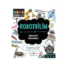 Robotbilim Eğlenceli Etkinlikler: Yeni Başlayanlar İçin Stem Konularına Harika Bir Giriş