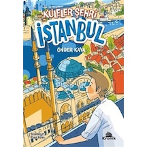 Kuleler Şehri İstanbul / Önder Kaya