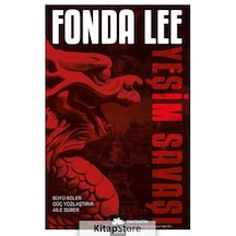 Yeşim Savaşı / Yeşil Kemik Destanı İkinci Kitap / Fonda Lee