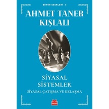 Siyasal Sistemler Ahmet Taner Kışlalı 516468701