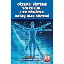 Gizemli Sisteme Yolculuk: Her Yönüyle Bağışıklık Sistemi- Ankara Nobel Tıp