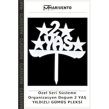 Özel Seri Süsleme Organizasyon Doğum 2 Yaş Yıldızlı Gümüş Pleksi