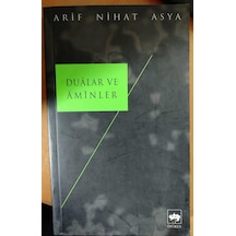 Dualar ve Aminler - Arif Nihat Asya - Ötüken Neşriyat
