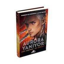 Aurora Yanıyor Aurora Döngüsü 02 Ciltli / Amie Kaufman