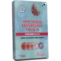 Halk Sağlığı Bakış Açısıyla Covid-19 / Prof. Dr. Pınar Okyay