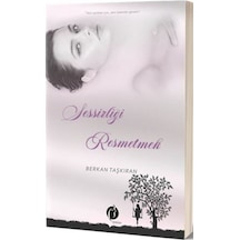 Sesizliği Resmetmek - Berkan Taşkıran - Herdem Kitap