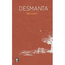 Desmanta - Diljin Kovexi - Dara
