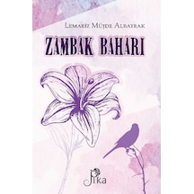 Zambak Baharı - Lemariz Müjde Albayrak - Pika