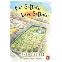 Bir Şeftali Bin Şeftali - Samed Behrengi - Beyaz Balina Yayınları