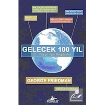 Gelecek 100 Yıl - George Friedman - Pegasus