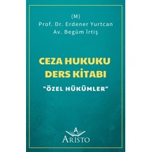 Ceza Hukuku Ders Kitabı "Özel Hükümler"
