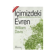 İçimizdeki Evren: Bağırsak Mikrobiyomunun Gücü / Dr. William D...