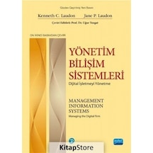 Yönetim Bilişim Sistemleri - Dijital Işletmeyi Yönetme / Kenne