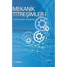 Mekanik Titreşimler 1 / Ayrık Lineer Sistemler / Özgür Turhan