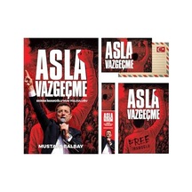 Asla Vazgeçme - Ekrem İmamoğlu'nun Yolculuğu