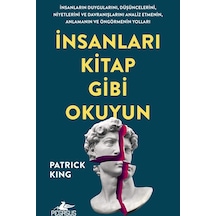 İnsanları Kitap Gibi Okuyun / Patrick King