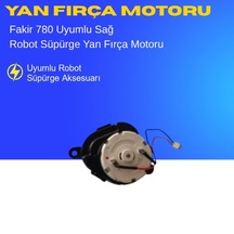Fakir 780 Uyumlu Sağ Yan Fırça Motoru