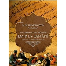 Selamet Yolları Müellifi Emir Es Sanani Kitabi Yayınevi Elif Eryarsoy Aydın Kimdir Hayatı, Eserleri Ve Kitapları Beka Kitap