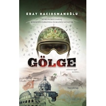 Gölge / Eray Hacıosmanoğlu