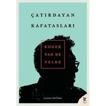 Çatırdayan Kafatasları / Roger Van De Velde