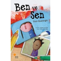 Ben ve Sen - Giusi Quanrenghi - Günışığı Kitaplığı