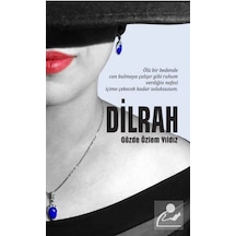Dilrah - Gözde Özlem Yıldız - Yazarın Kendi Yayını
