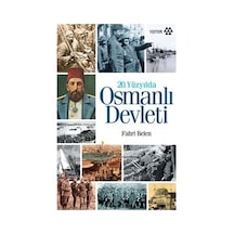 20. Yüzyılda Osmanlı Devleti - Fahri