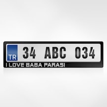 Kişiye Özel I Love Baba Parası Yazılı Plakalık 461255482