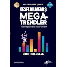 Keşfedilmemiş Megatrendler / Rohit Bhargava