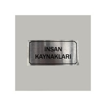 Aluminyum Kapı İsimliği İnsan Kaynakları Yazılı Arkası Yapışkanlı 10x20 Cm